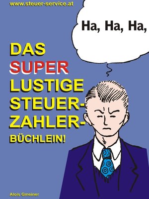 cover image of Das super lustige Steuerzahler Büchlein